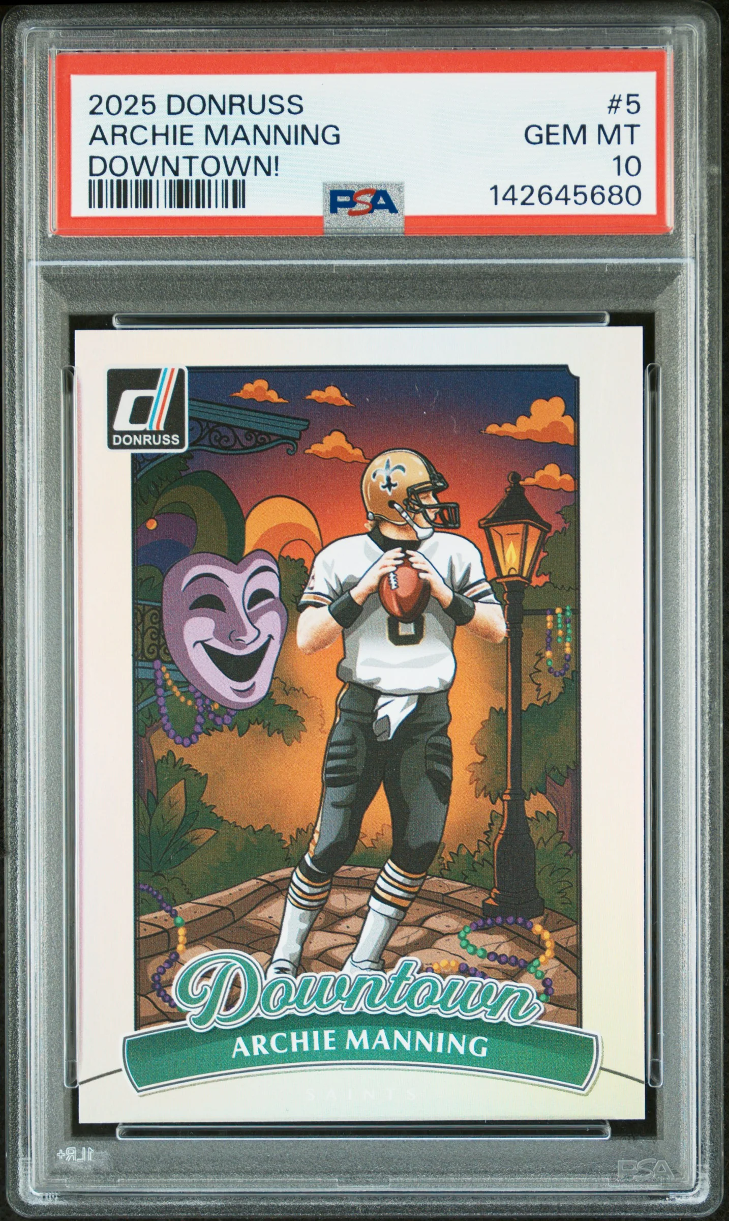 2025 Panini Donruss Downtown! Archie Manning #5 (PSA 10)