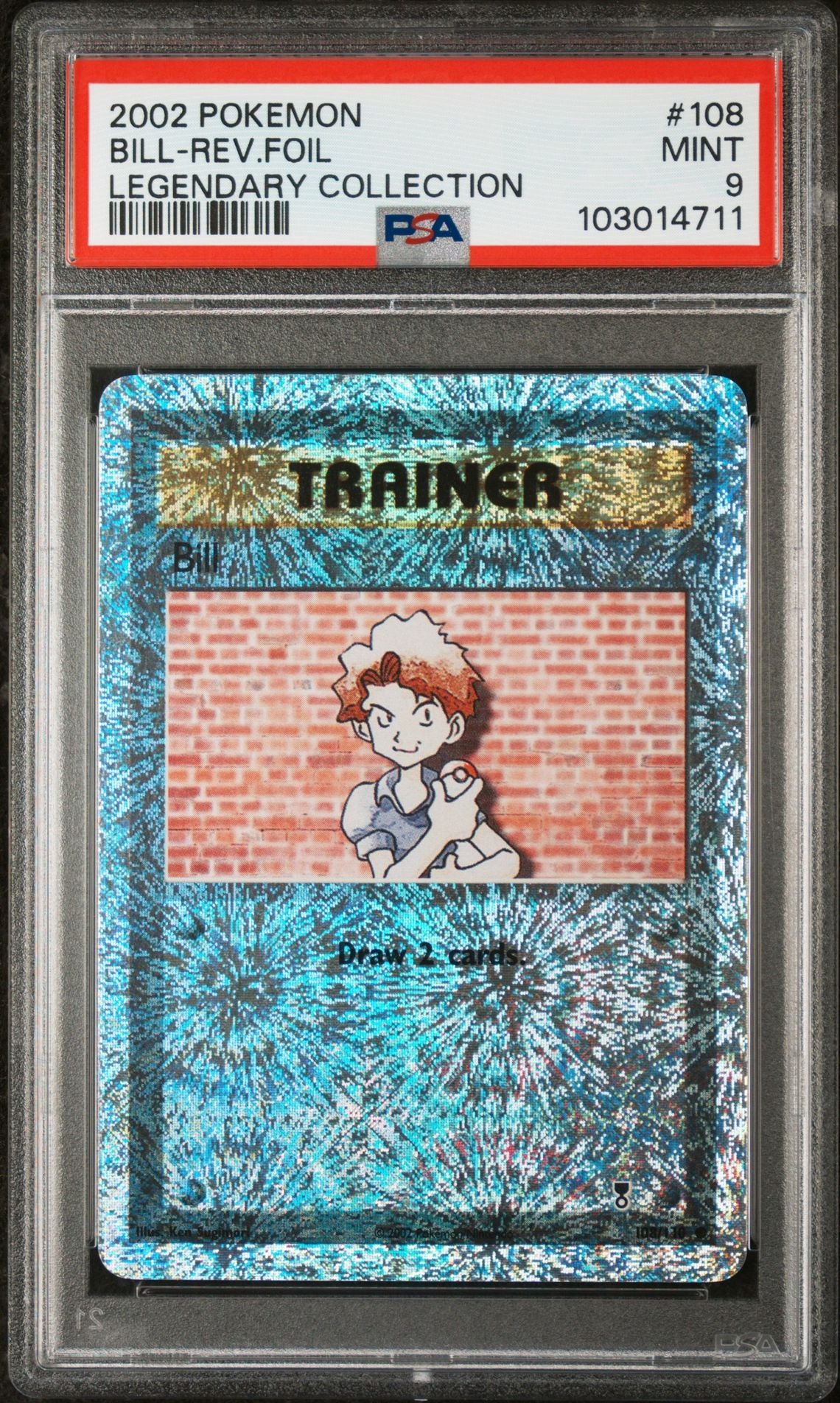 Bill #108 - [Reverse Holo, Graded PSA 9] Legendary Collection