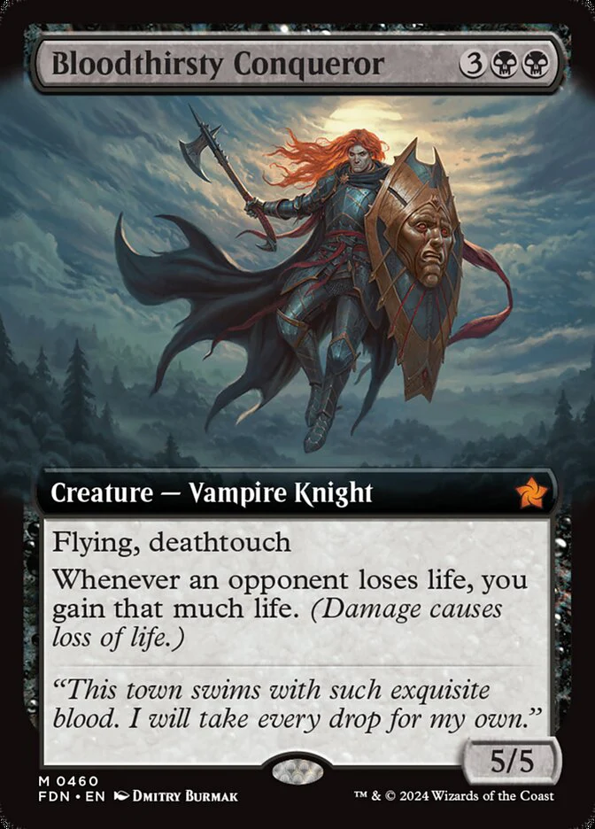 Bloodthirsty Conqueror - [Extended Art] Foundations (FDN)