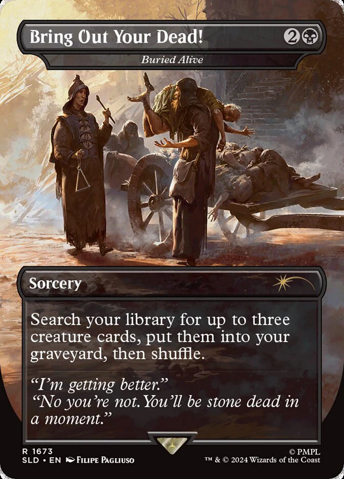Bring Out Your Dead! - Buried Alive - [Borderless] Secret Lair Drop (SLD)