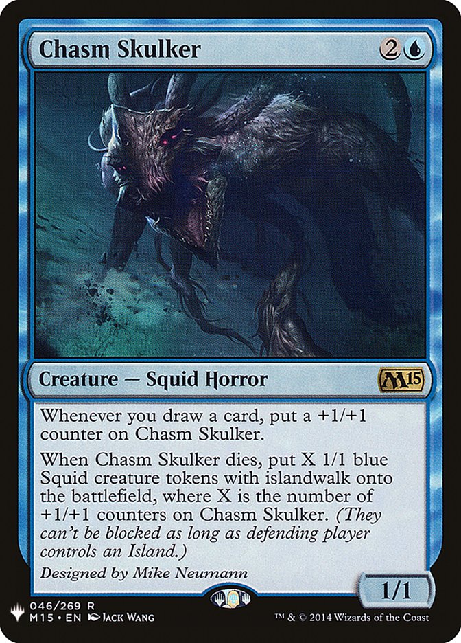Chasm Skulker - The List (PLST)