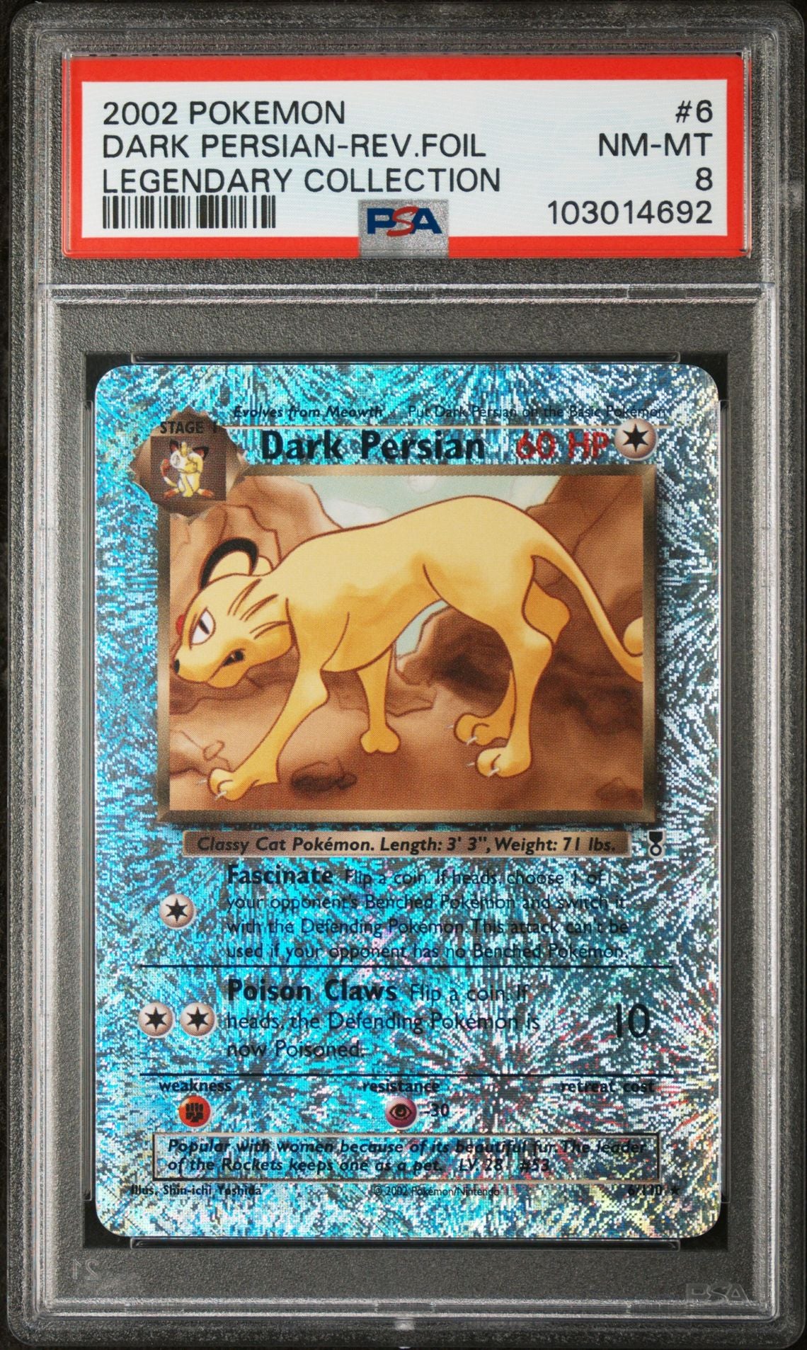 Dark Persian #6 - [Reverse Holo, Graded PSA 8] Legendary Collection