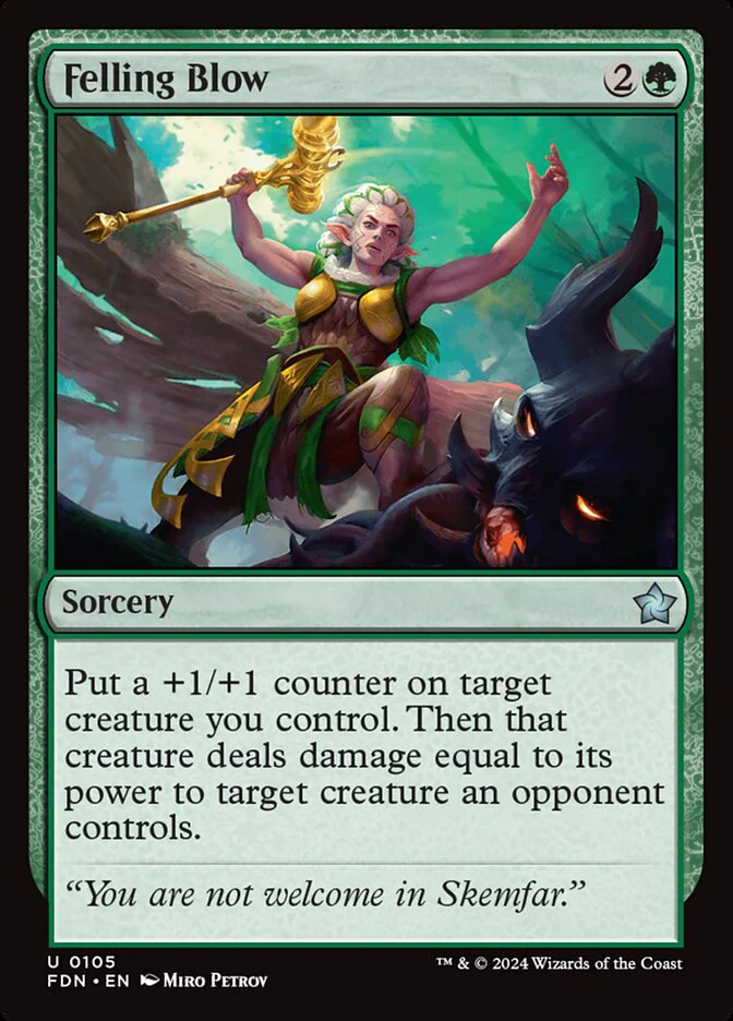 Felling Blow - Foundations (FDN)