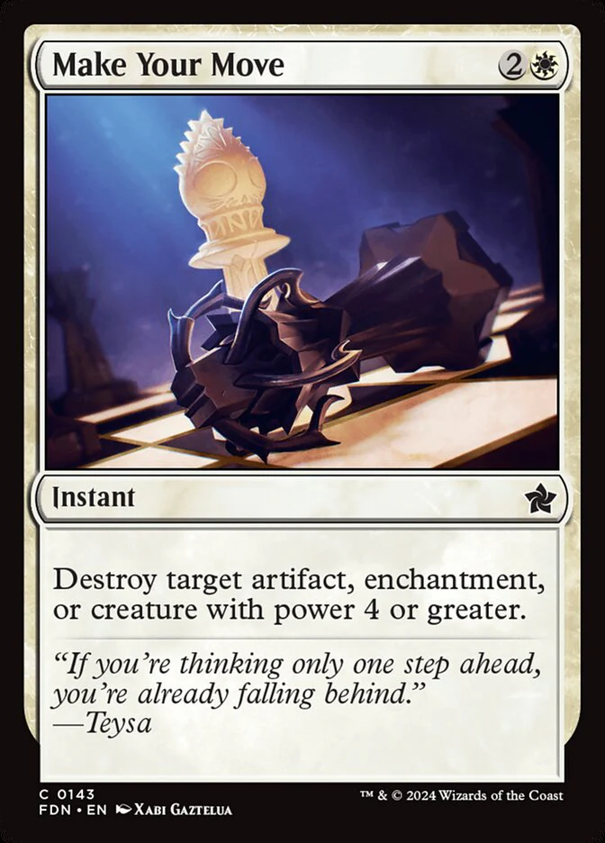 Make Your Move - [Foil] Foundations (FDN)