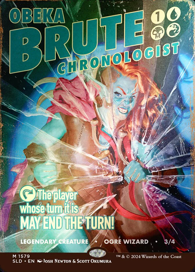 Obeka, Brute Chronologist (1579‚òÖ) - [Foil, Borderless] Secret Lair Drop (SLD)