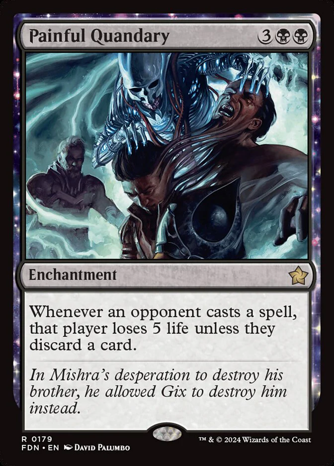 Painful Quandary - [Foil] Foundations (FDN)