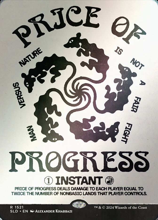 Price of Progress (1521‚òÖ) - [Foil, Showcase] Secret Lair Drop (SLD)