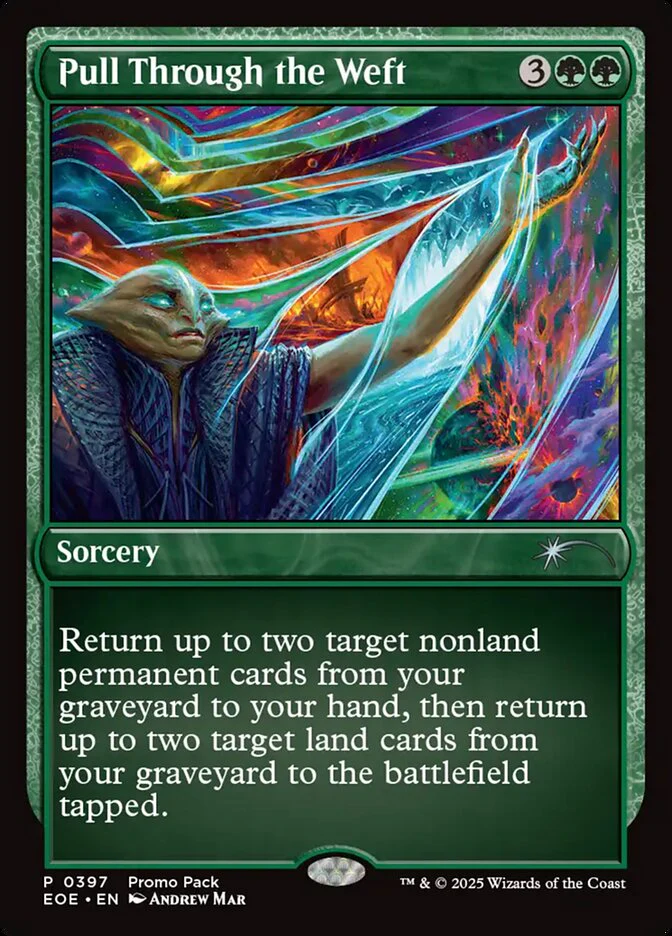 Pull Through the Weft (397) - [Foil, Promo] Edge of Eternities (EOE)
