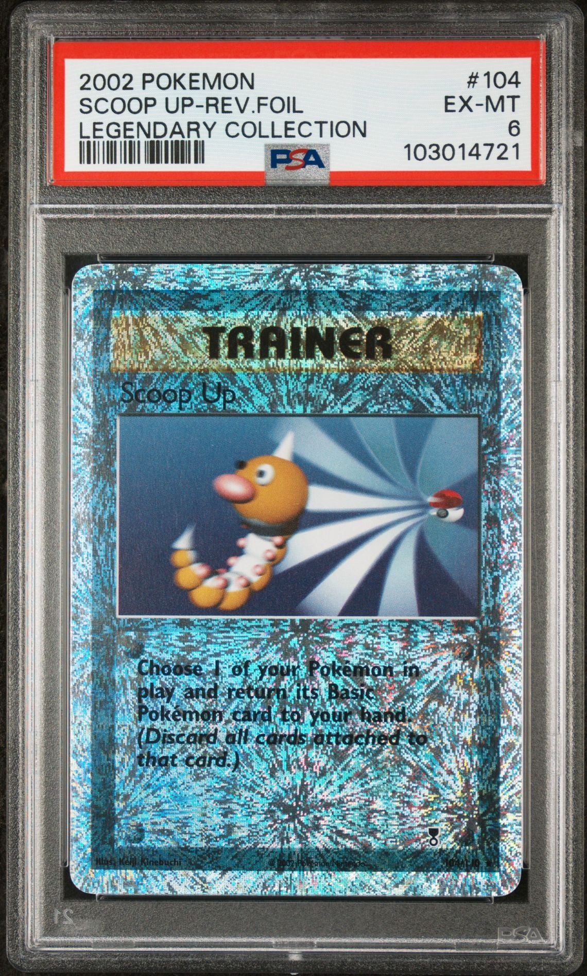 Scoop Up #104 - [Reverse Holo, Graded PSA 6] Legendary Collection
