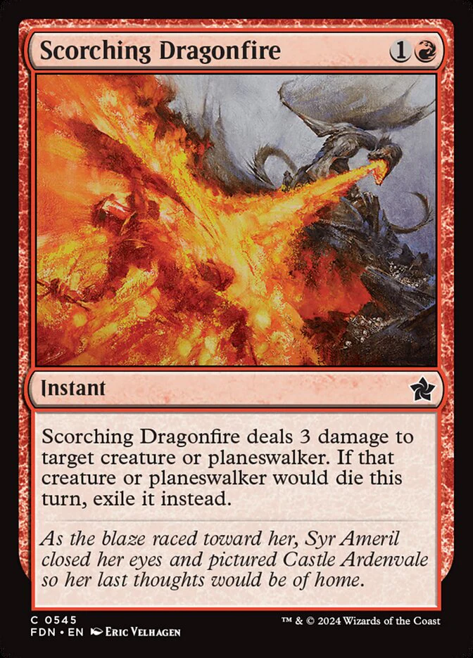 Scorching Dragonfire - Foundations (FDN)