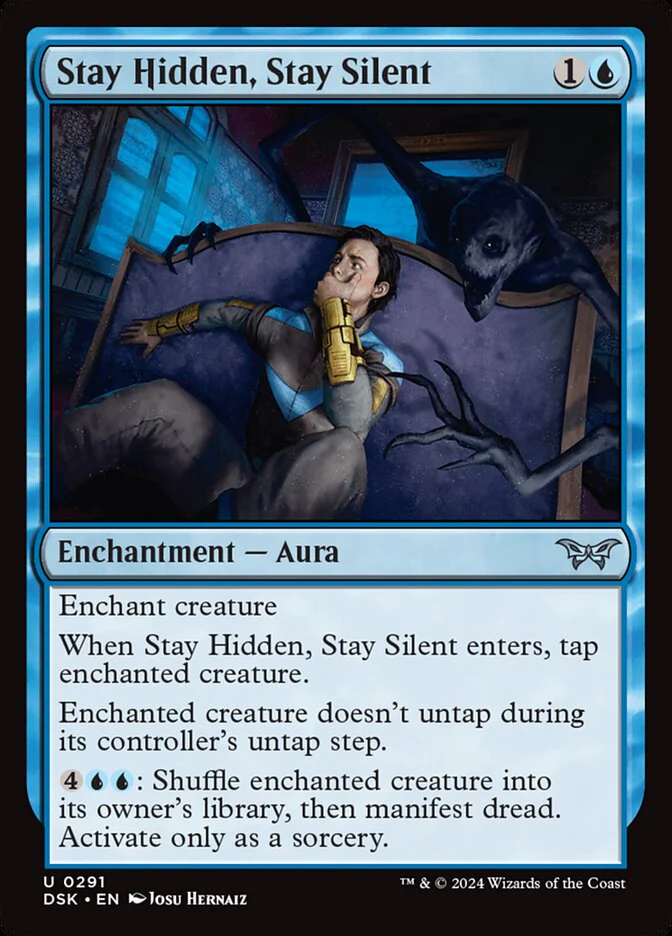 Stay Hidden, Stay Silent - [Lurking Evil] Duskmourn: House of Horror (DSK)