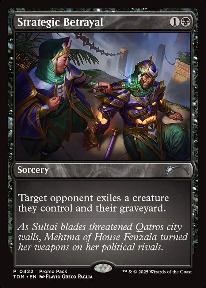 Strategic Betrayal (422) - [Foil, Promo] Tarkir: Dragonstorm (TDM)