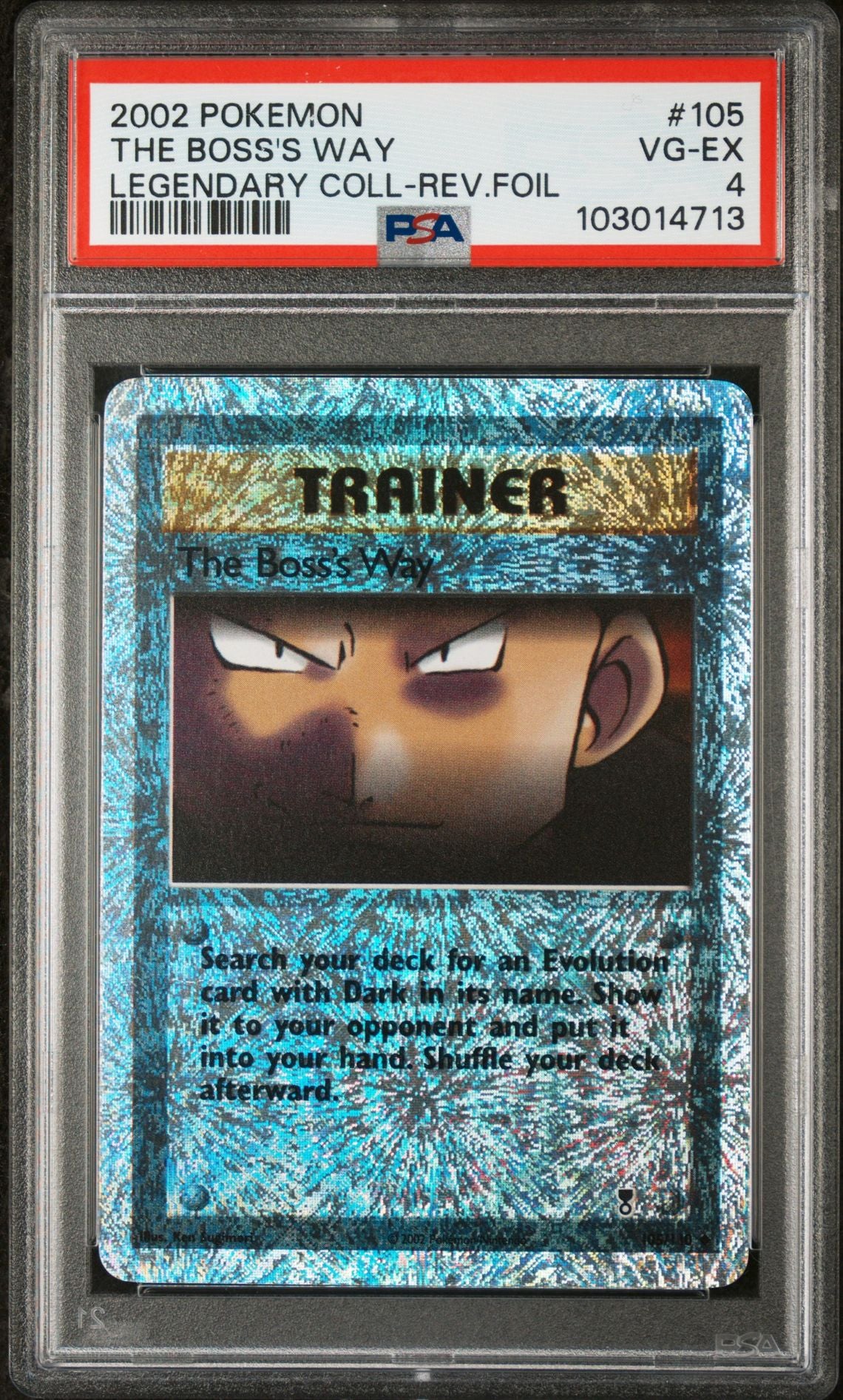 The Boss's Way #105 - [Reverse Holo, Graded PSA 4] Legendary Collection