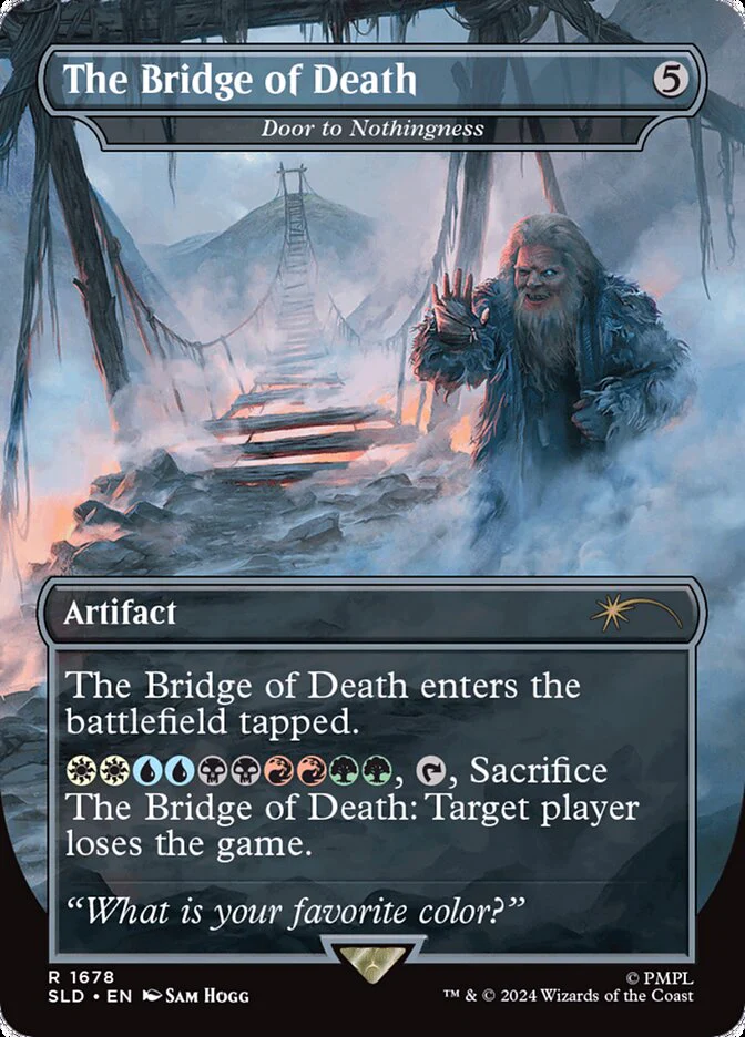 The Bridge of Death - Door to Nothingness - [Borderless] Secret Lair Drop (SLD)