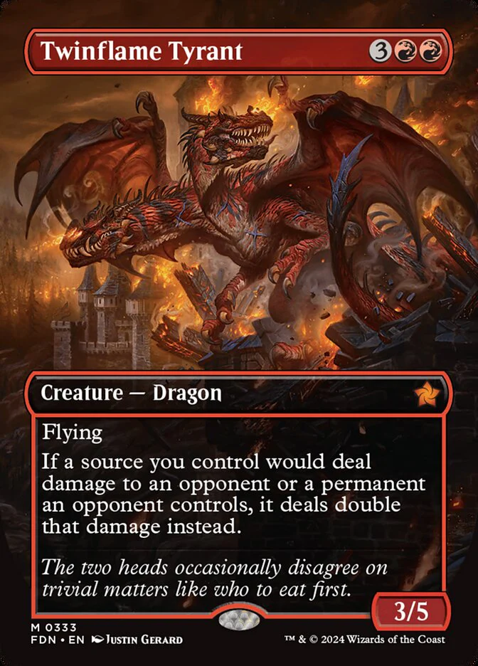 Twinflame Tyrant - [Foil, Borderless] Foundations (FDN)