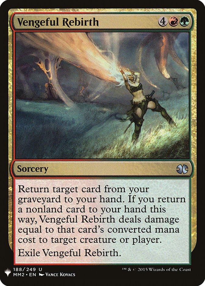 Vengeful Rebirth - The List (PLST)